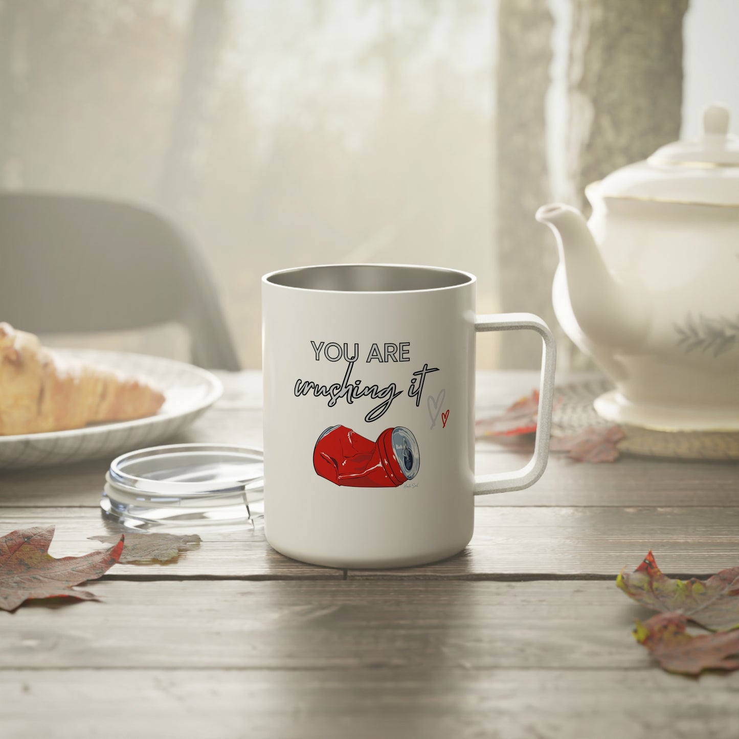 You Are Crushing It Insulated Coffee Mug, 10oz