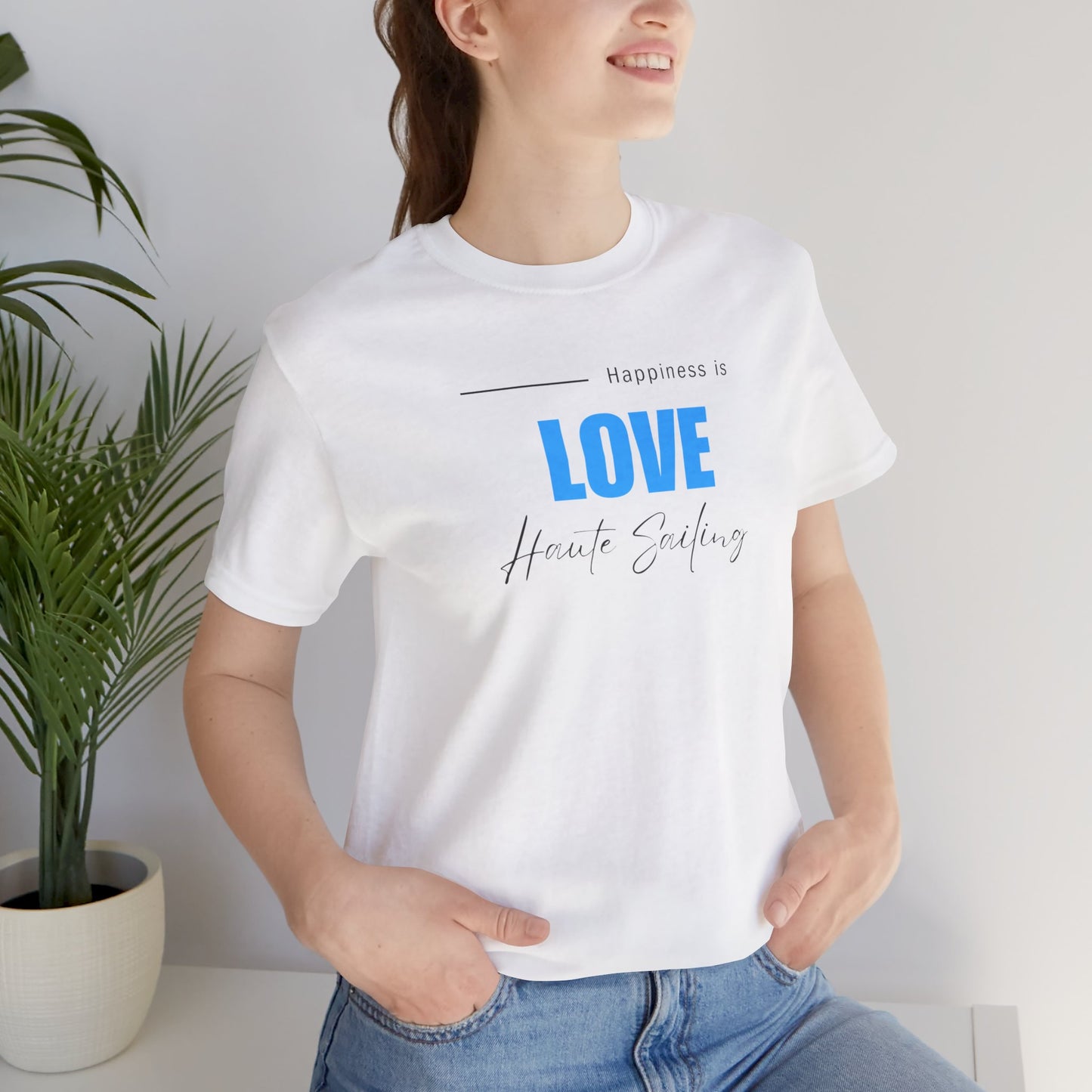 Haute Love Sailing - Haute Sail