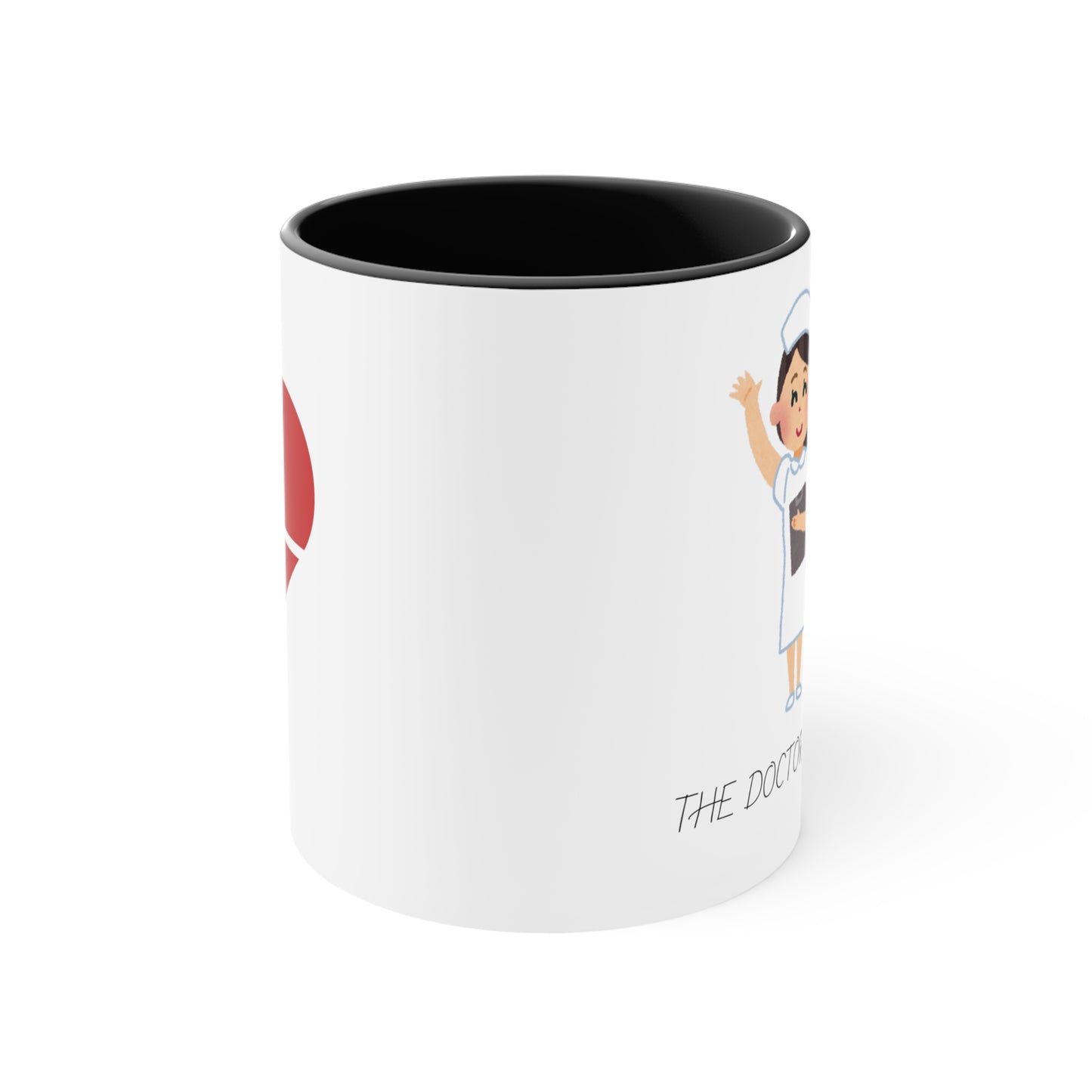 The Doctor is in the House Accent Mugs, Nurses, Saving Lives, Family, Medical Care, Healthcare, Wellness Support, Patients, Treatment, Happy - Haute Sail