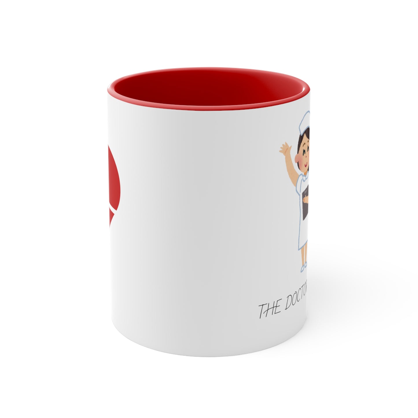 The Doctor is in the House Accent Mugs, Nurses, Saving Lives, Family, Medical Care, Healthcare, Wellness Support, Patients, Treatment, Happy - Haute Sail