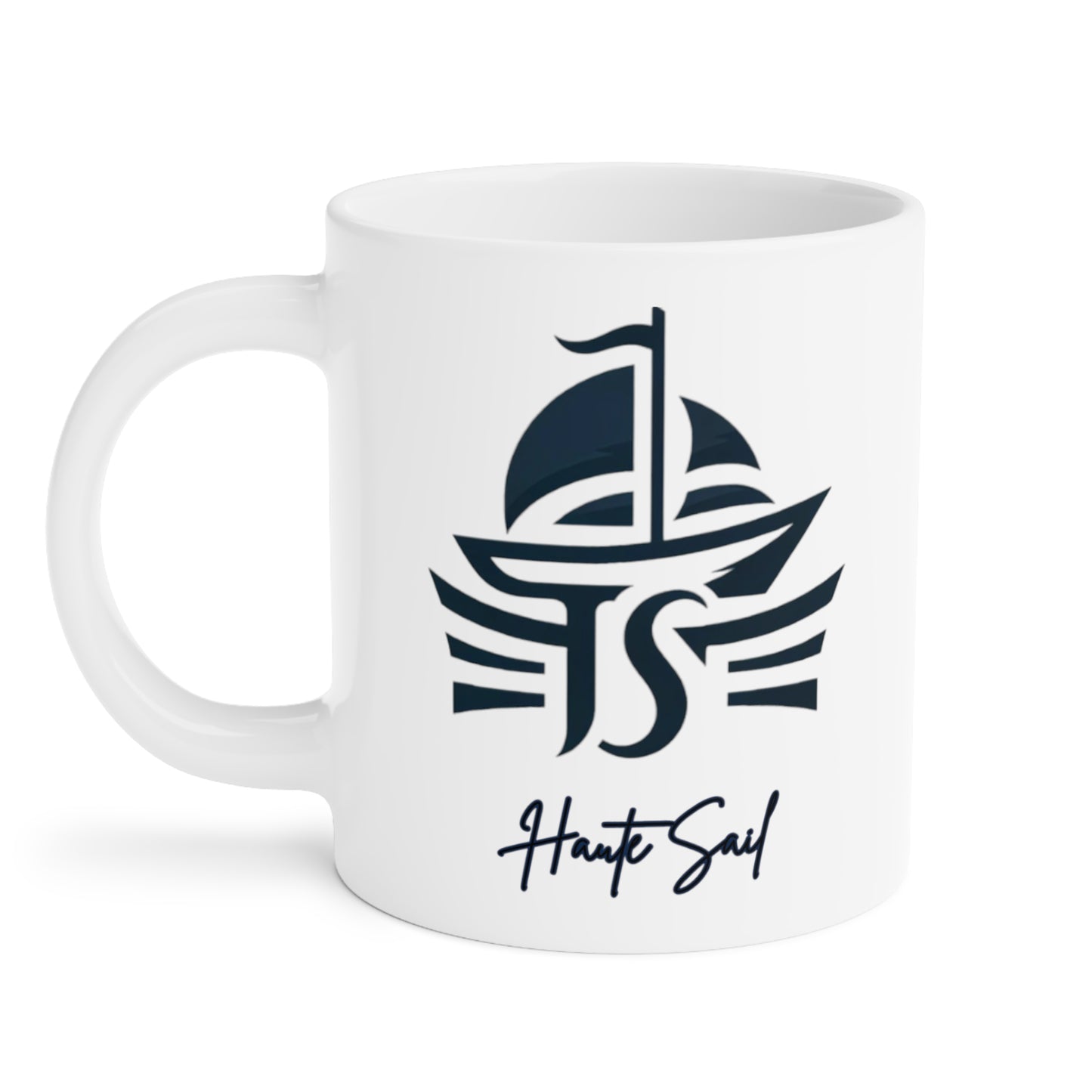 Haute Sail Ceramic Mugs (11oz\15oz\20oz)