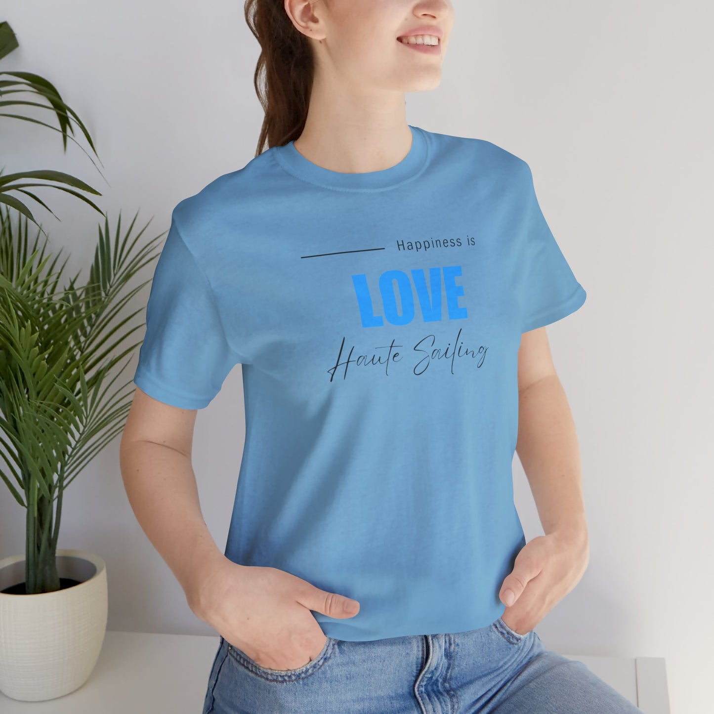 Haute Love Sailing - Haute Sail