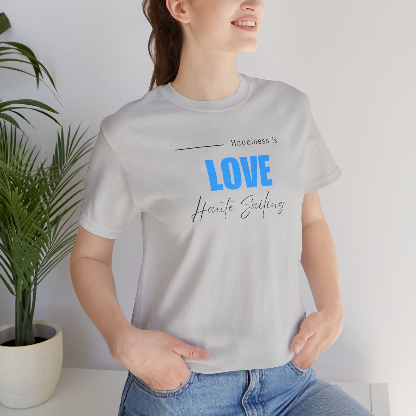 Haute Love Sailing - Haute Sail