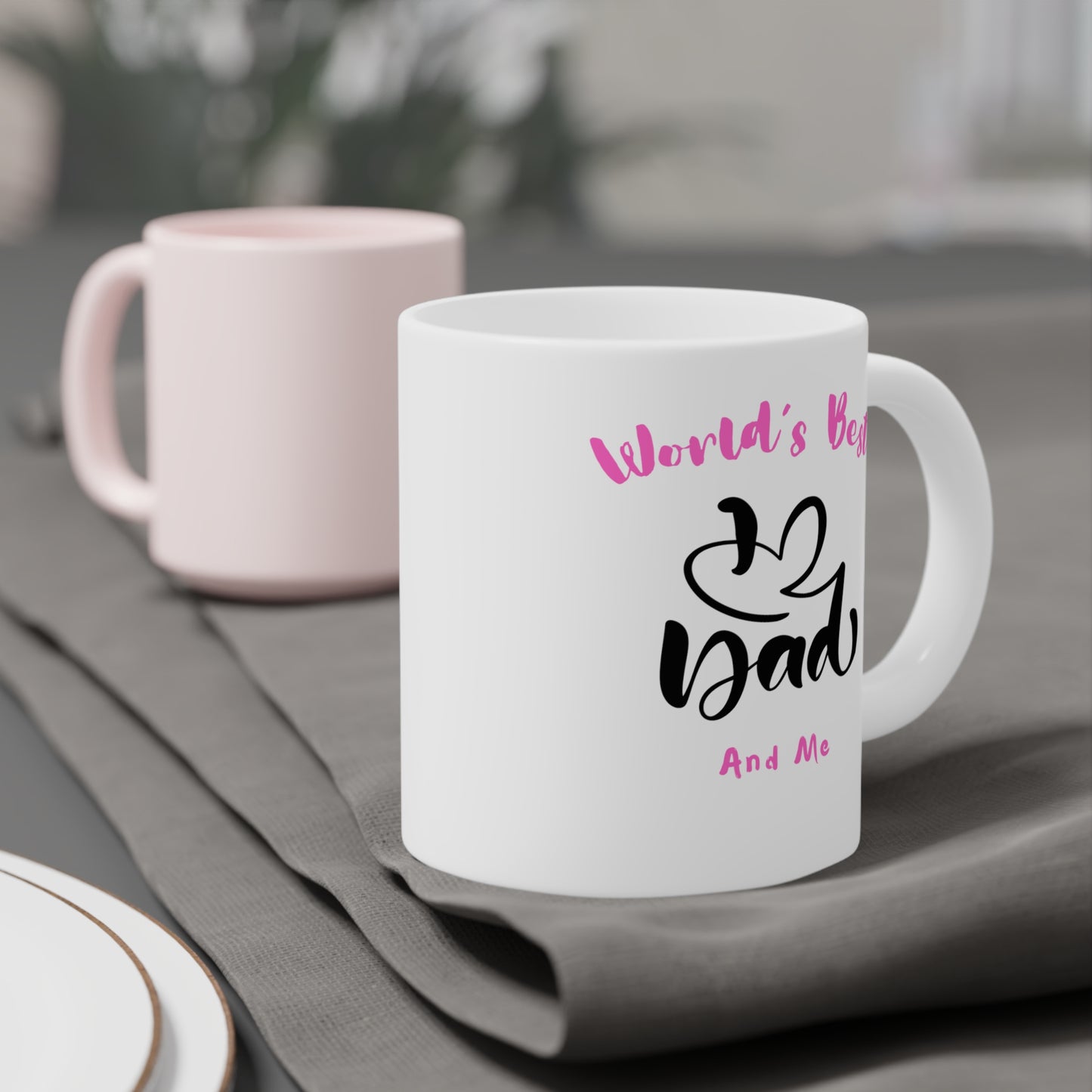 World's Best Dad & Me Daughter Ceramic Mugs (11oz\15oz\20oz)