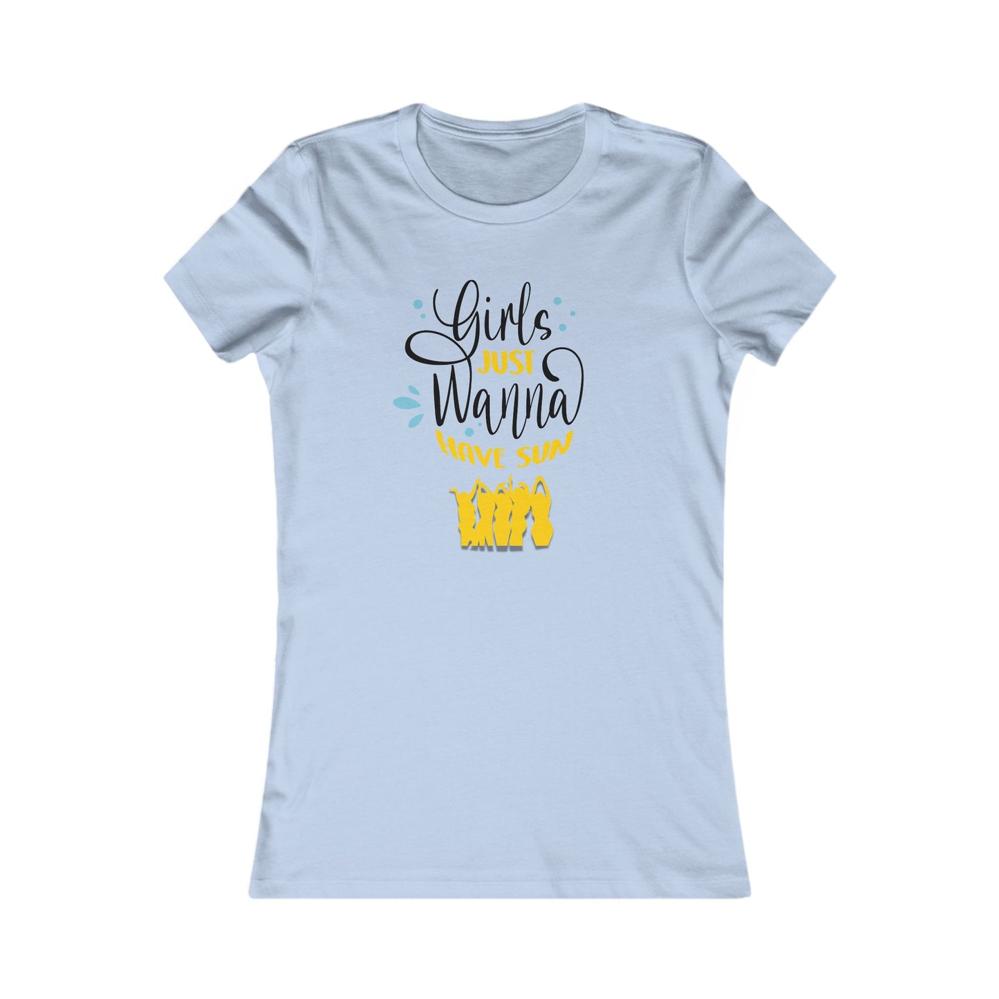 Tee - Girls Just Wanna Have