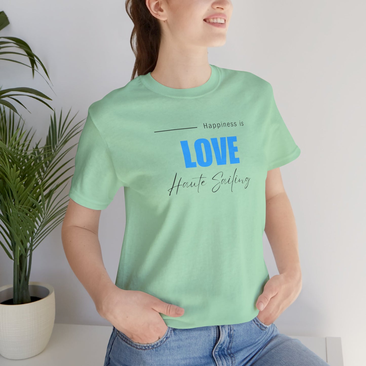 Haute Love Sailing - Haute Sail