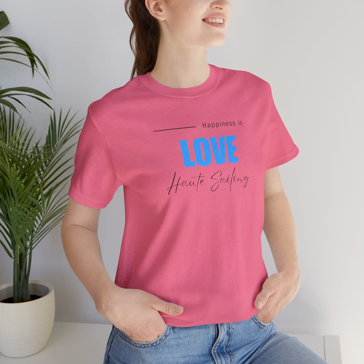 Haute Love Sailing - Haute Sail