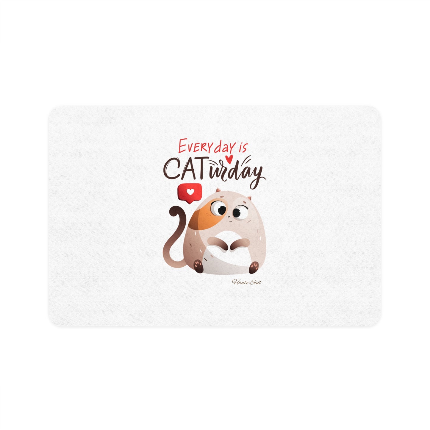 Every day is a Caturday Feeding Mat - Haute Sail