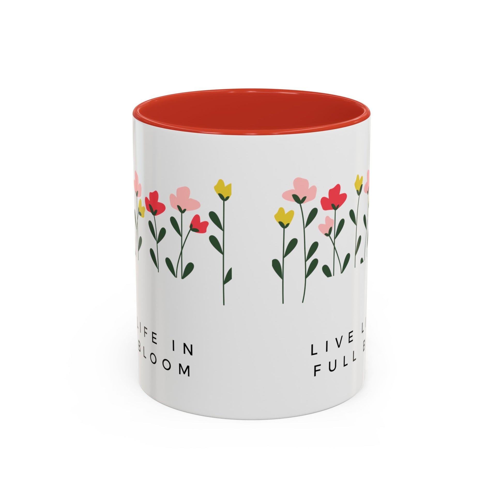 Live Life in Full Bloom Coffee Mug, 11oz - Haute Sail