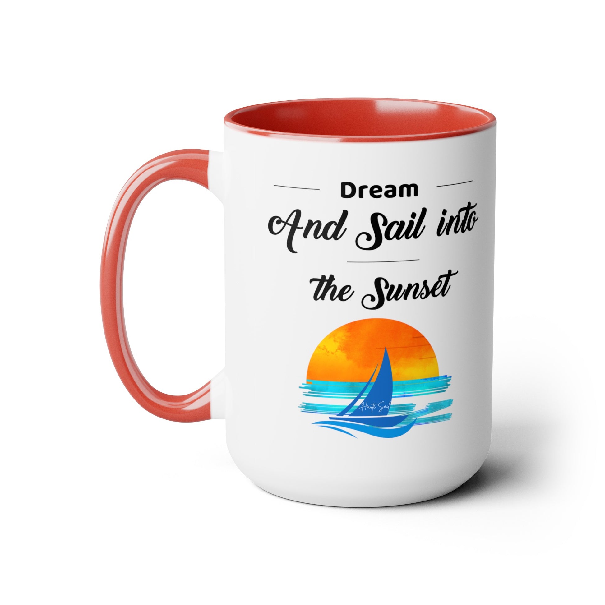 Dream and Sail into the Sunset Two-Tone Coffee Mugs, 15oz - Haute Sail