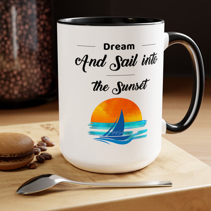 Dream and Sail into the Sunset Two-Tone Coffee Mugs, 15oz - Haute Sail