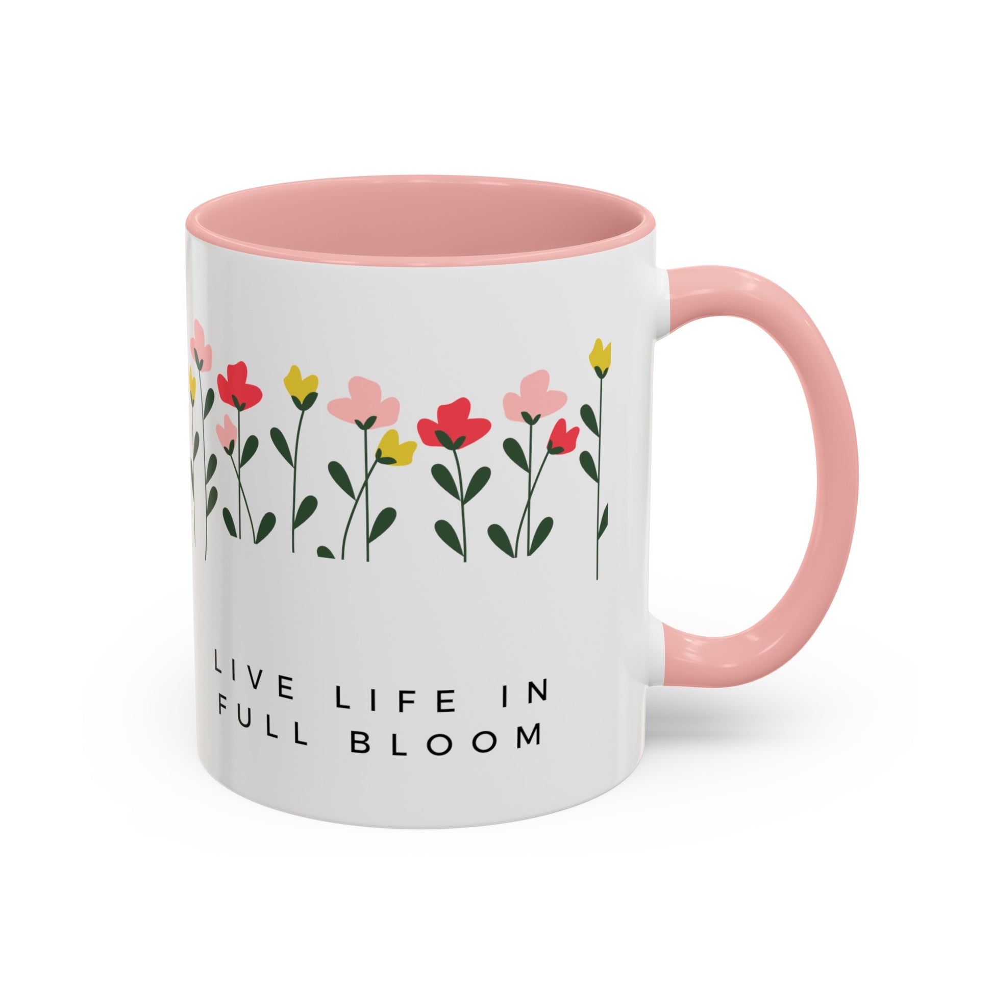 Live Life in Full Bloom Coffee Mug, 11oz - Haute Sail