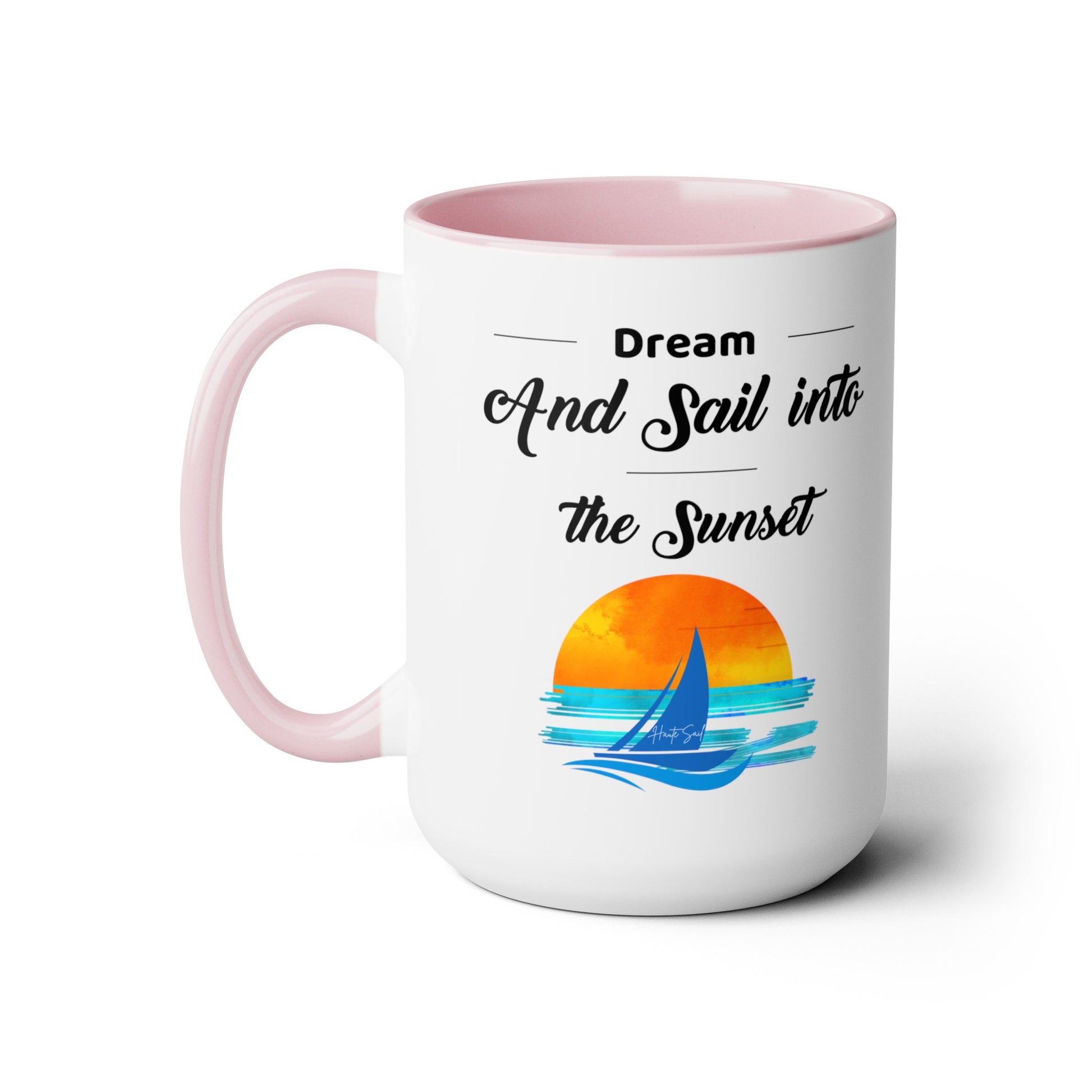 Dream and Sail into the Sunset Two-Tone Coffee Mugs, 15oz - Haute Sail