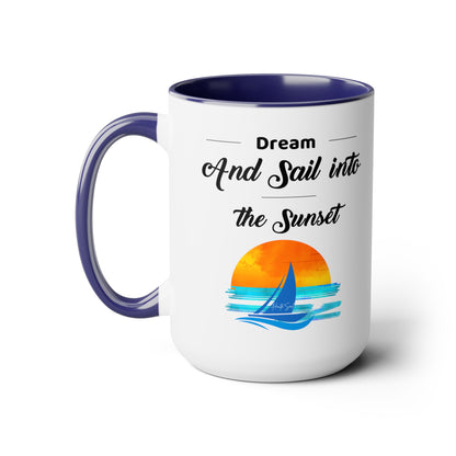 Dream and Sail into the Sunset Two-Tone Coffee Mugs, 15oz - Haute Sail